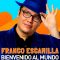 Franco Escamilla: bienvenido al mundo