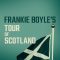 Frankie Boyle’s Tour of Scotland