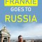 Frankie Goes to Russia