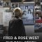 Fred & Rose West The Real Story