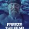 Freeze the Fear with Wim Hof