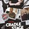 From Cradle to Stage