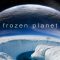 Frozen Planet