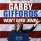 Gabby Giffords Won’t Back Down