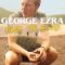 George Ezra End to End