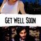 Get Well Soon