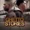 Ghetto Stories: The Movie