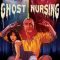 Ghost Nursing | 养鬼