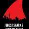 Ghost Shark 2: Urban Jaws