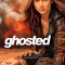 Ghosted