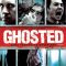 Ghosted