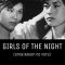 Girls of the Night | 女ばかりの夜