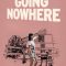 Going Nowhere