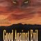 Good Against Evil