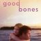 Good Bones