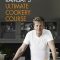 Gordon Ramsay’s Ultimate Cookery Course