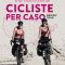 Grizzly Tour | Cicliste per Caso – Grizzly Tour