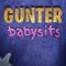 Gunter Babysits