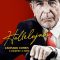 Hallelujah: Leonard Cohen, A Journey, A Song