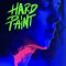 Hard Paint | Tinta Bruta