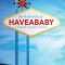 haveababy