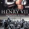 Henry VII: Winter King