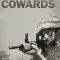 Heroes and Cowards