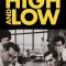 High and Low | 天国と地獄