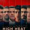 High Heat | Donde Hubo Fuego