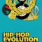 Hip Hop Evolution