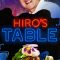 Hiro’s Table