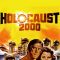 Holocaust 2000