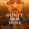 Honey and Wine