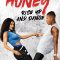 Honey: Rise Up and Dance