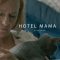 Hotel Mama