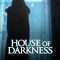 House of Darkness