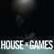 House of Games