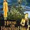 House on Haunted Hill