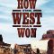 How the West Was Won