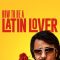 How to Be a Latin Lover