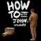 How To with John Wilson