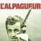 Hunter Will Get You | L’Alpagueur