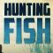 Hunting Fish