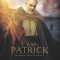 I Am Patrick: The Patron Saint of Ireland