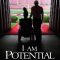 I Am Potential