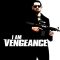 I Am Vengeance | Vengeance