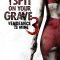 I Spit on Your Grave III: Vengeance Is Mine