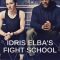 Idris Elba’s Fight School