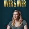 Iliza Shlesinger: Over & Over