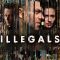 Illegals | Nielegalni